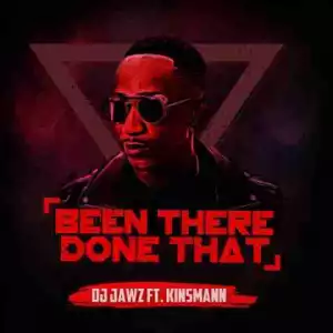 DJ Jawz - Been There, Done That Ft. Kinsmann
